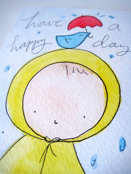 one happy rainy day